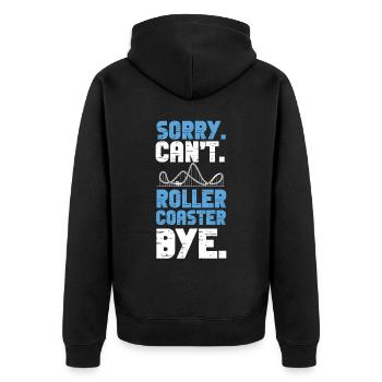 Roller Coaster Sorry. Cant. Scooter - Unisex Premium Organic Zip Hoodie - black - Back - Nico (187cm)