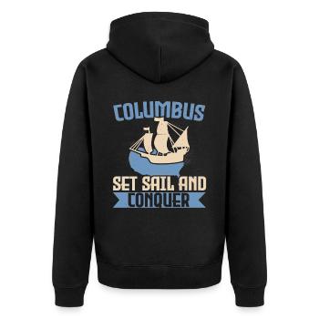 Kolumbus Segel setzen und Schiff erobern Kolumbus- - Unisex Premium Bio Zip Hoodie - Schwarz - Hinten - Nico (187cm)