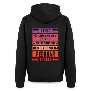 Zimmerer Geburtstag Februar geboren Schreinerin - Unisex Premium Bio Zip Hoodie - Schwarz - Hinten - Nico (187cm)