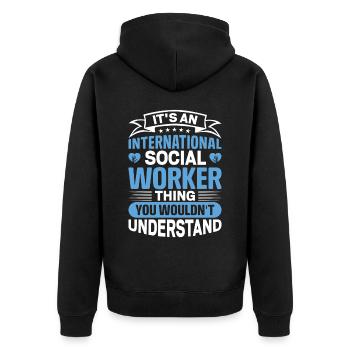 C’est une chose de travailleur social international vous - Veste à capuche bio Premium Unisexe - noir - Dos - Nico (187cm)