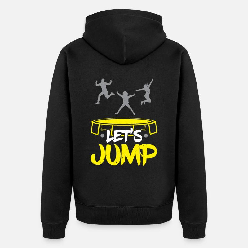 Sautons Trampoline Trampoline Saut Trampoline - Veste à capuche bio Premium Unisexe - noir