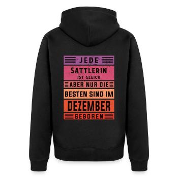 Polsterer Geburtstag Dezember geboren Sattlerin - Unisex Premium Bio Zip Hoodie - Schwarz - Hinten - Nico (187cm)