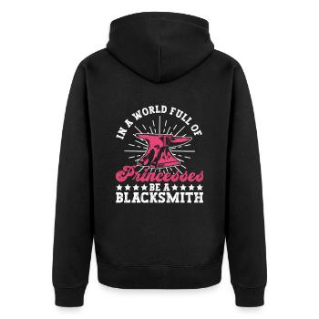 In einer Welt voller Prinzessinnen sei ein Schmied - Unisex Premium Bio Zip Hoodie - Schwarz - Hinten - Nico (187cm)