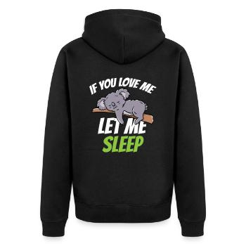 Si tu m’aimes, laisse-moi dormir animal Koala - Veste à capuche bio Premium Unisexe - noir - Dos - Nico (187cm)