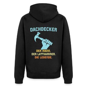 Dachdecker Dachspengler Legende Dachklempner - Unisex Premium Bio Zip Hoodie - Schwarz - Hinten - Nico (187cm)