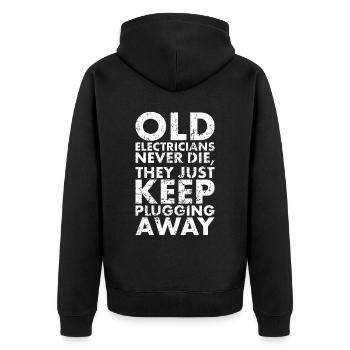 Alte Elektriker Sterben Nie Für Lineman Und - Unisex Premium Bio Zip Hoodie - Schwarz - Hinten - Nico (187cm)