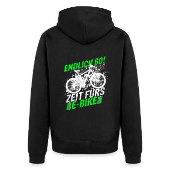 Endlich 60 - Zeit fürs E-Bike, Fahrrad Geburtstag - Unisex Premium Bio Zip Hoodie - Schwarz - Hinten - Nico (187cm)