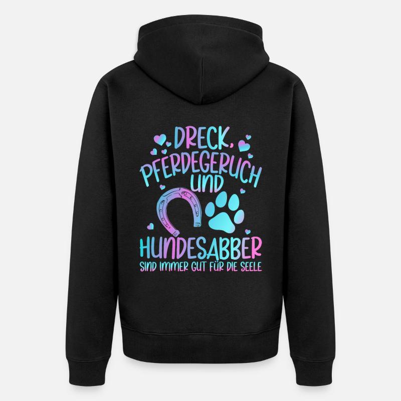 Dreck Pferdegeruch Und Hundesabber Pferd - Unisex Premium Bio Zip Hoodie - Schwarz