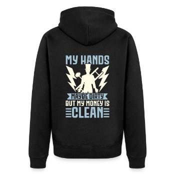 Meine Hände mögen schmutzig sein, aber mein Geld i - Unisex Premium Bio Zip Hoodie - Schwarz - Hinten - Nico (187cm)