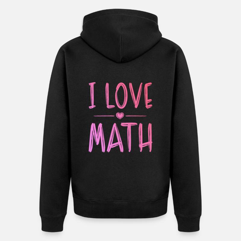 J’adore les maths - Veste à capuche bio Premium Unisexe - noir