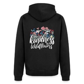 Spread Kindness Like Wildflowers - Unisex Premium Organic Zip Hoodie - black - Back - Nico (187cm)