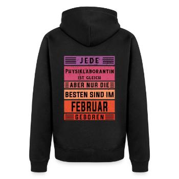 Laborant Geburtstag Februar geboren - Unisex Premium Bio Zip Hoodie - Schwarz - Hinten - Nico (187cm)