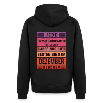 Laborant Geburtstag Dezember geboren - Unisex Premium Bio Zip Hoodie - Schwarz - Hinten - Nico (187cm)