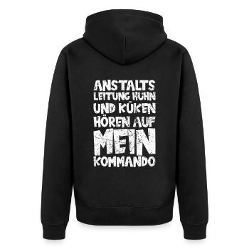 Anstaltsleitung, Huhn und Küken hören aus - Unisex Premium Bio Zip Hoodie - Schwarz - Hinten - Nico (187cm)