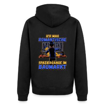 Ich Mag Romantische Spaziergänge Im Baumarkt - Unisex Premium Bio Zip Hoodie - Schwarz - Hinten - Nico (187cm)