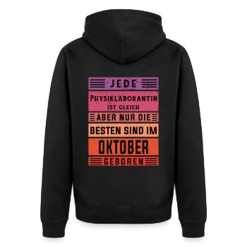 Laborant Geburtstag Oktober geboren - Unisex Premium Bio Zip Hoodie - Schwarz - Hinten - Nico (187cm)
