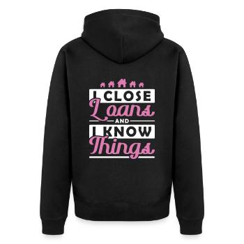 I close Loans and I Know Things Hypothekendarlehen - Unisex Premium Bio Zip Hoodie - Schwarz - Hinten - Nico (187cm)