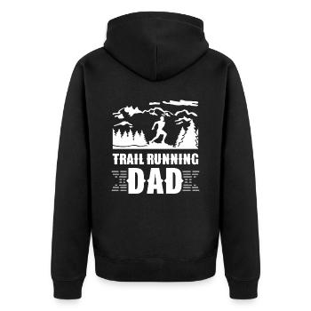 Trail Running Papa Rennen Runner Traillauf - Unisex Premium Bio Zip Hoodie - Schwarz - Hinten - Nico (187cm)