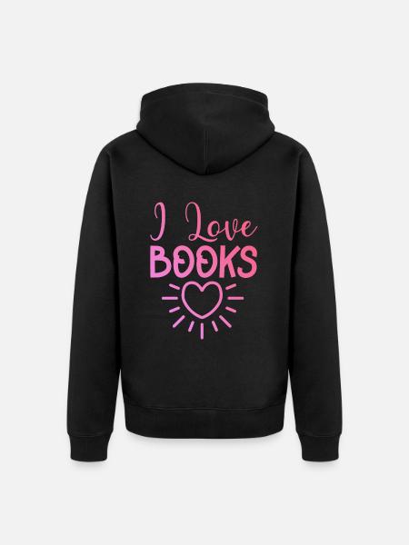 I love books - Unisex Premium Organic Zip Hoodie - black