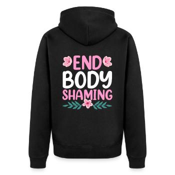 Body Shaming Stop Anger Stop Body Shaming - Unisex Premium Organic Zip Hoodie - black - Back - Nico (187cm)