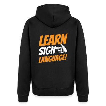 Learn Sign Language Awareness Gestures Signs - Unisex Premium Organic Zip Hoodie - black - Back - Nico (187cm)