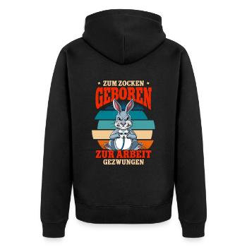 Zum Zocken Geboren Zum Arbeiten Gezwungen - Unisex Premium Bio Zip Hoodie - Schwarz - Hinten - Nico (187cm)