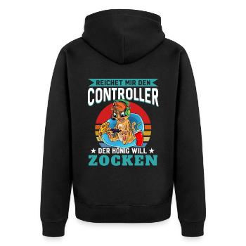 Reichet Mir Den Controller Ihr Narren Der König Wi - Unisex Premium Bio Zip Hoodie - Schwarz - Hinten - Nico (187cm)