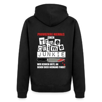 True Crime Shirt für True Crime Podcast Fans - Unisex Premium Bio Zip Hoodie - Schwarz - Hinten - Nico (187cm)