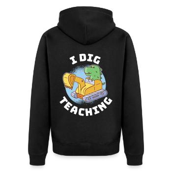 I Dig Teaching Lehrer Geschenk - Unisex Premium Bio Zip Hoodie - Schwarz - Hinten - Nico (187cm)