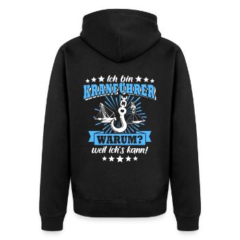 Kranfahrer Kran Sprüche Kranführer - Unisex Premium Bio Zip Hoodie - Schwarz - Hinten - Nico (187cm)