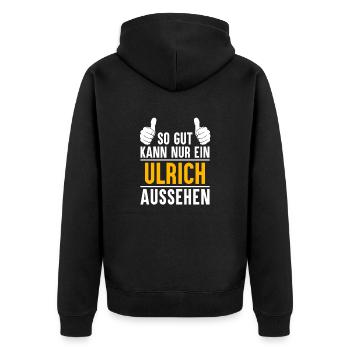 Ulrich Vorname Name Geschenk - Unisex Premium Bio Zip Hoodie - Schwarz - Hinten - Nico (187cm)