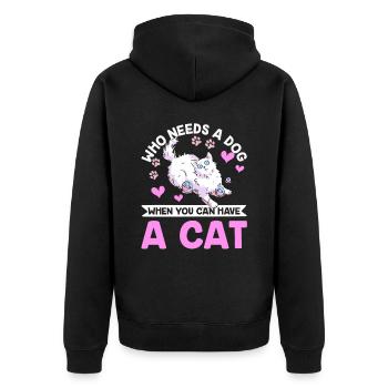 Wer Braucht Hund Wenn Man Eine Katze Haben Kann - Unisex Premium Bio Zip Hoodie - Schwarz - Hinten - Nico (187cm)