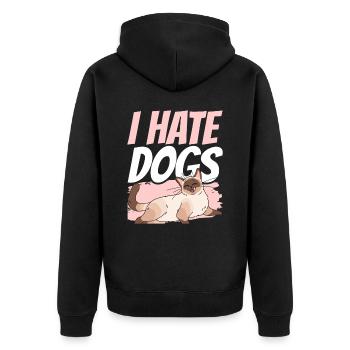 I Hate Dogs Lovers Cats Cat Pet - Unisex Premium Organic Zip Hoodie - black - Back - Nico (187cm)