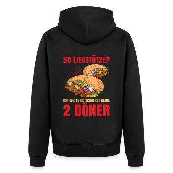 50 Liegstütze? Ich Wette Du Schaffst Keine 2 Döner - Unisex Premium Bio Zip Hoodie - Schwarz - Hinten - Nico (187cm)