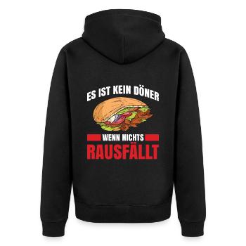 Es Ist Kein Döner Wenn Nichts Rausfällt - Unisex Premium Bio Zip Hoodie - Schwarz - Hinten - Nico (187cm)
