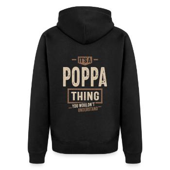 Mens It's a Poppa Thing Funny Dad Grandpa - Unisex Premium Organic Zip Hoodie - black - Back - Nico (187cm)