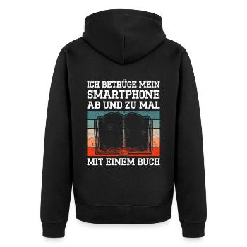 Ich Betrüge Mein Smartphone Ab Und Zu Mal Mit Eine - Unisex Premium Bio Zip Hoodie - Schwarz - Hinten - Nico (187cm)