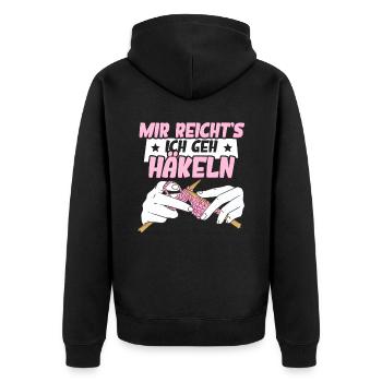 Mir Reichts Ich Geh Häkeln - Unisex Premium Bio Zip Hoodie - Schwarz - Hinten - Nico (187cm)