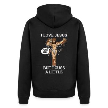 I Love Jesus But I Cuss A Little Jesus Gift - Unisex Premium Organic Zip Hoodie - black - Back - Nico (187cm)