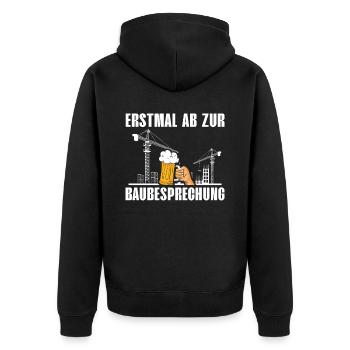 FIRST OFF TO THE BAUBESPRENCHUNG beer lovers - Unisex Premium Organic Zip Hoodie - black - Back - Nico (187cm)