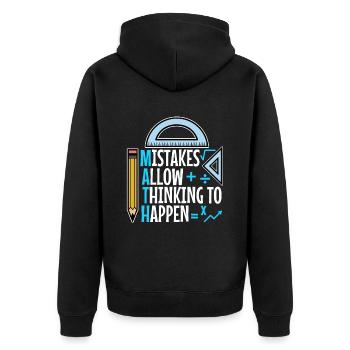 Mistakes Allow Thinking To Happen - Unisex Premium Organic Zip Hoodie - black - Back - Nico (187cm)