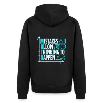 Mistakes Allow Thinking To Happen - Unisex Premium Organic Zip Hoodie - black - Back - Nico (187cm)