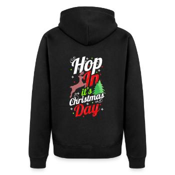Hop In It Is Christmas Day Reindeer Christmas - Unisex Premium Bio Zip Hoodie - Schwarz - Hinten - Nico (187cm)