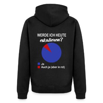 Werde Ich Heute eskalieren? Kreisdiagramm Party - Unisex Premium Bio Zip Hoodie - Schwarz - Hinten - Nico (187cm)