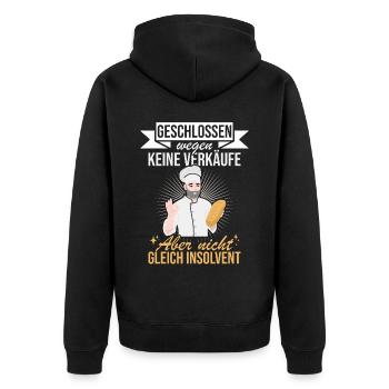 Geschlossen aber nicht Pleite für Bäcker - Unisex Premium Bio Zip Hoodie - Schwarz - Hinten - Nico (187cm)