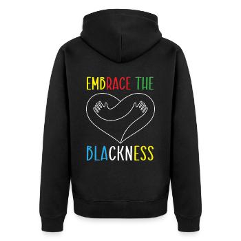 Embrace The Blackness Black History Month Melanin - Unisex Premium Organic Zip Hoodie - black - Back - Nico (187cm)