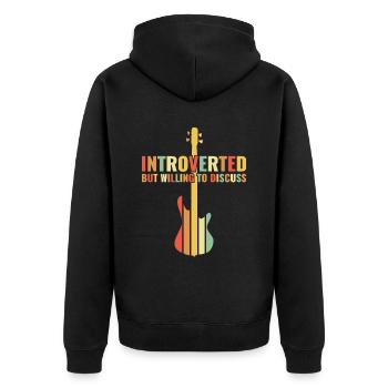 INTROVERTED BUT WILLING DISCUSS bass player - Unisex Premium Organic Zip Hoodie - black - Back - Nico (187cm)