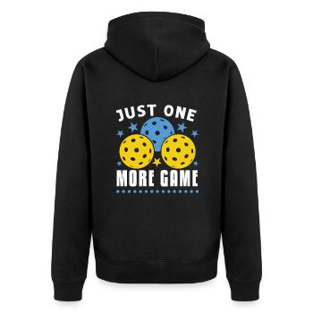 Just One More Game Funny Pickleball - Unisex Premium Organic Zip Hoodie - black - Back - Nico (187cm)