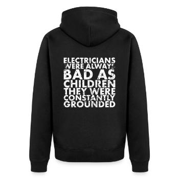 Elektriker Waren Immer Schlecht Wie Für Lineman - Unisex Premium Bio Zip Hoodie - Schwarz - Hinten - Nico (187cm)