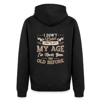 Ich weiß nicht, wie ich mich verhalten soll. - Unisex Premium Bio Zip Hoodie - Schwarz - Hinten - Nico (187cm)